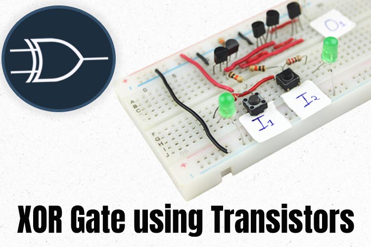 XOR Gate using Transistors