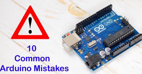 10 Most Common Mistakes while using Arduino